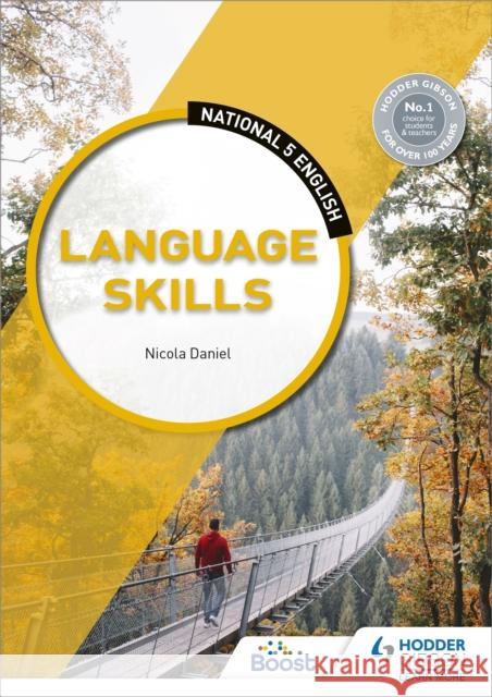 National 5 English: Language Skills Nicola Daniel   9781510476462 Hodder Education - książka