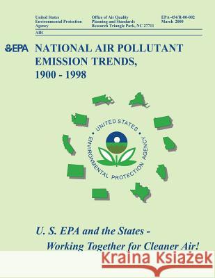 National Air Pollutant Emission Trends, 1900-1998 U. S. Environmental Protectio 9781499172294 Createspace - książka