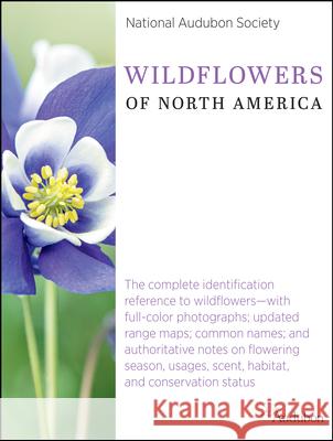 National Audubon Society Wildflowers of North America National Audubon Society National Audubon Society 9780593319949 Random House USA Inc - książka