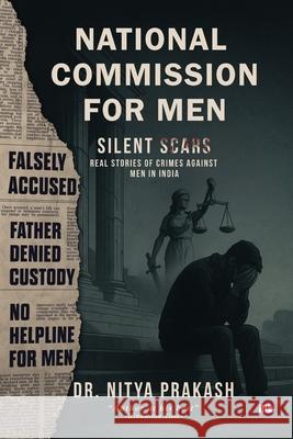 National Commission for Men Nitya Prakash 9781966421498 Inkscribe Publishing Pvt. Ltd. - książka