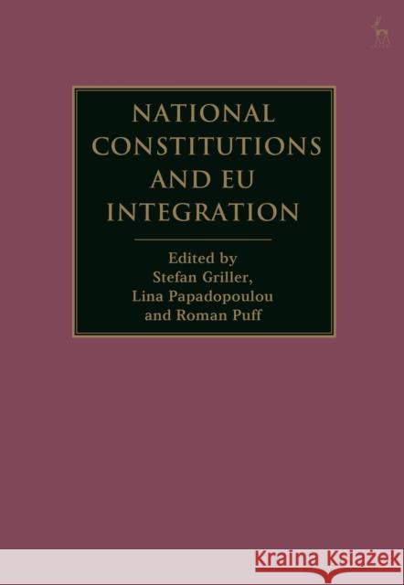 National Constitutions and EU Integration  9781509942626 Bloomsbury Publishing PLC - książka