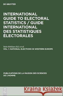 National Elections in Western Europe Rokkan, Stein 9783110993479 Mouton de Gruyter - książka