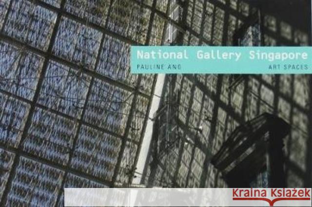 National Gallery Singapore: Art Spaces National Gallery of Singapore 9781857599879 Scala Arts Publishers Inc. - książka