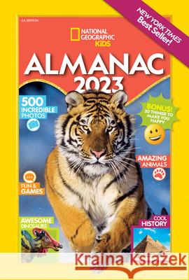 National Geographic Kids Almanac 2023 (Us Edition) National 9781426373367 National Geographic Kids - książka