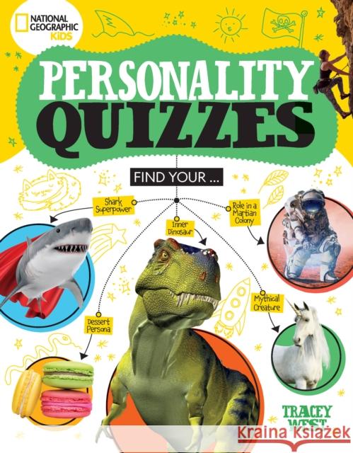 National Geographic Kids Personality Quizzes Tracey West 9781426373176 National Geographic Kids - książka