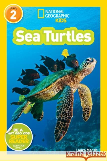 National Geographic Kids Readers: Sea Turtles National Geographic Kids 9781426308536 National Geographic Society - książka