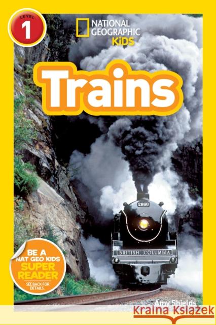 National Geographic Kids Readers: Trains National Geographic Kids 9781426307775 National Geographic Kids - książka