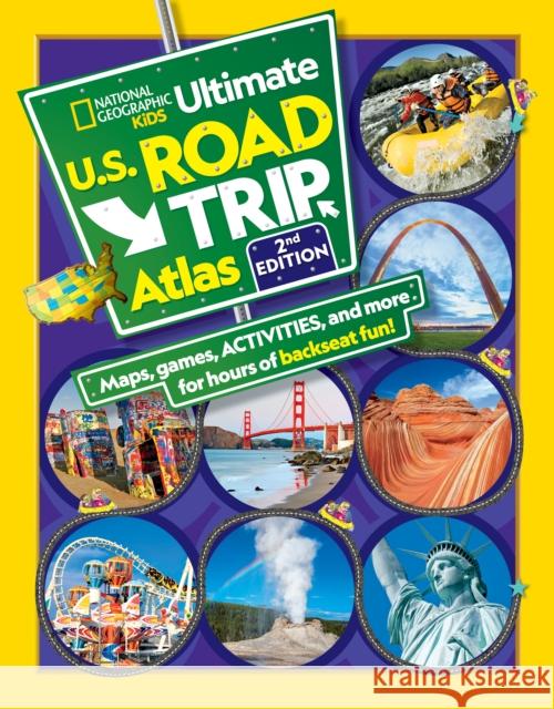 National Geographic Kids Ultimate U.S. Road Trip Atlas, 2nd Edition Boyer, Crispin 9781426337031 National Geographic Society - książka