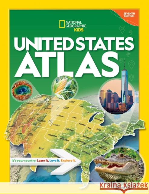 National Geographic Kids United States Atlas 7th edition National Geographic 9781426374210 National Geographic Kids - książka