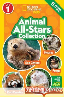 National Geographic Readers Animal All-Stars Collection National Geographic Kids 9781426376863 National Geographic Kids - książka