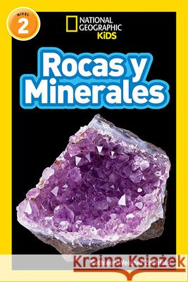 National Geographic Readers: Rocas Y Minerales (L2) Kathleen Weidner Zoehfeld 9781426335204 National Geographic Society - książka