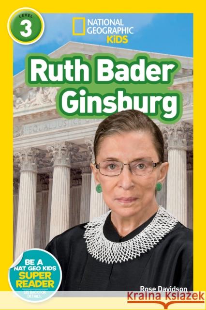 National Geographic Readers: Ruth Bader Ginsburg (L3) Davidson, Rose 9781426339974 National Geographic Kids - książka