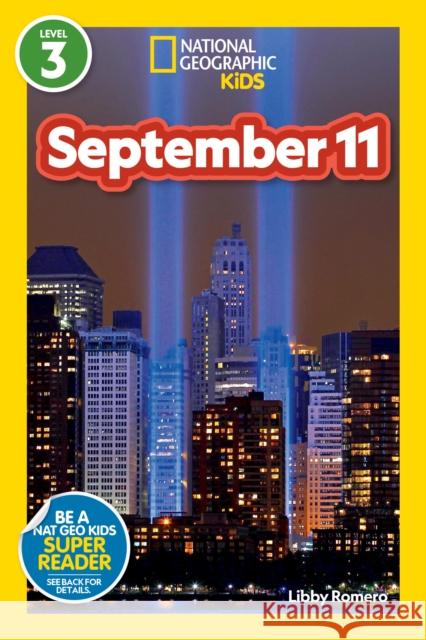 National Geographic Readers: September 11 (Level 3) Romero, Libby 9781426372186 National Geographic Kids - książka