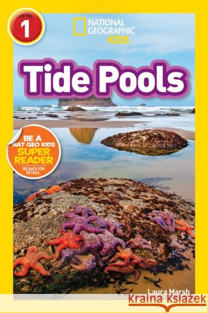 National Geographic Readers: Tide Pools (L1) Laura Marsh 9781426333439 National Geographic Society - książka