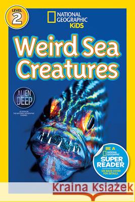 National Geographic Readers: Weird Sea Creatures Laura Marsh 9781426310478  - książka
