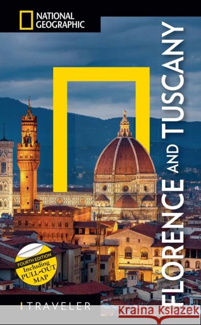 National Geographic Traveler: Florence and Tuscany 4th Edition National Geographic 9788854419704 National Geographic Society - książka