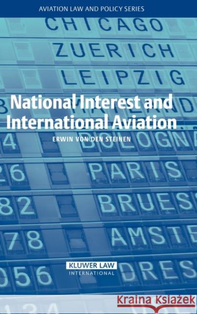 National Interest and International Aviation Erwin Vo 9789041124555 Kluwer Law International - książka