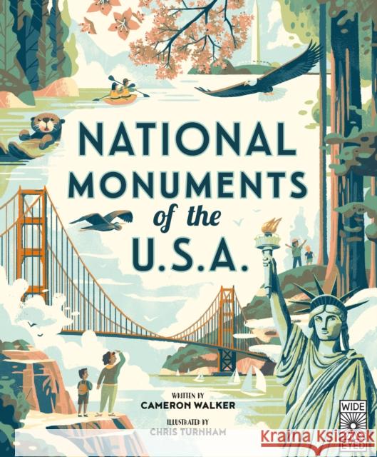 National Monuments of the USA Cameron Walker 9780711265493 Wide Eyed Editions - książka