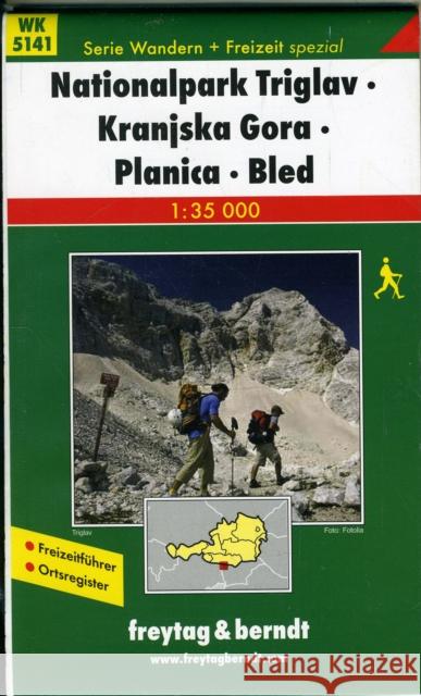 National Park Triglav - Kranjska Gora - Planica - Bled Hiking + Leisure Map 1:35 000  9783707904949 Freytag-Berndt - książka