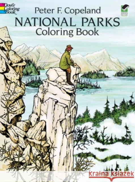 National Parks Coloring Book Peter F. Copeland 9780486278322 Dover Publications - książka