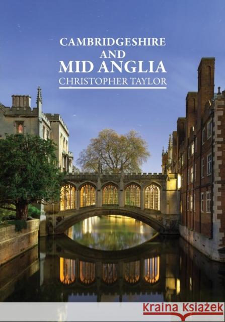 National Trust Histories: Cambridgeshire and Mid Anglia Christopher Taylor 9781782811466 G2 Entertainment - książka