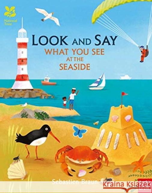 National Trust: Look and Say What You See at the Seaside Sebastien Braun   9781788002509 Nosy Crow Ltd - książka