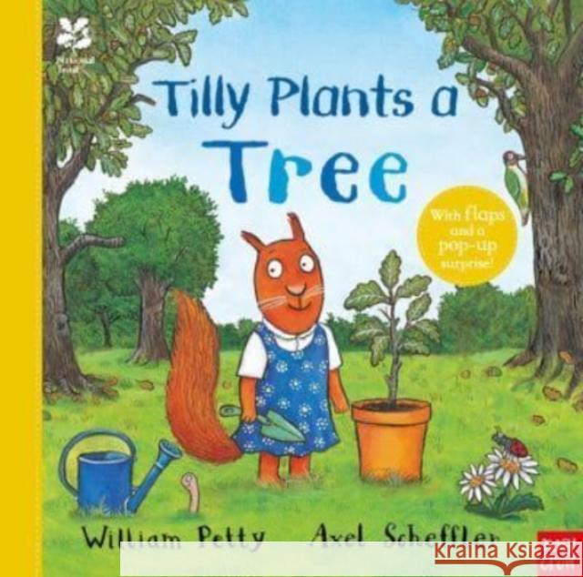 National Trust: Tilly Plants a Tree William Petty 9781839941740 Nosy Crow Ltd - książka