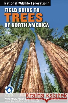 National Wildlife Federation Field Guide to Trees of North America Bruce Kershner Craig Tufts Gil Nelson 9781402738753 Sterling - książka