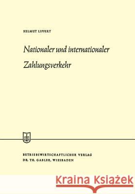 Nationaler Und Internationaler Zahlungsverkehr Helmut Lipfert 9783409882316 Springer - książka