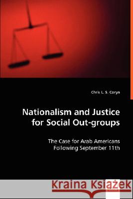 Nationalism and Justice for Social Out-groups Coryn, Chris L. S. 9783639012439 VDM Verlag - książka
