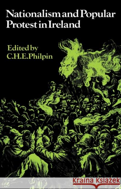 Nationalism and Popular Protest in Ireland Charles H. E. Philpin Lyndal Roper 9780521525015 Cambridge University Press - książka