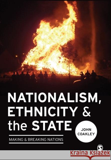 Nationalism, Ethnicity and the State Coakley, John 9781446247433  - książka