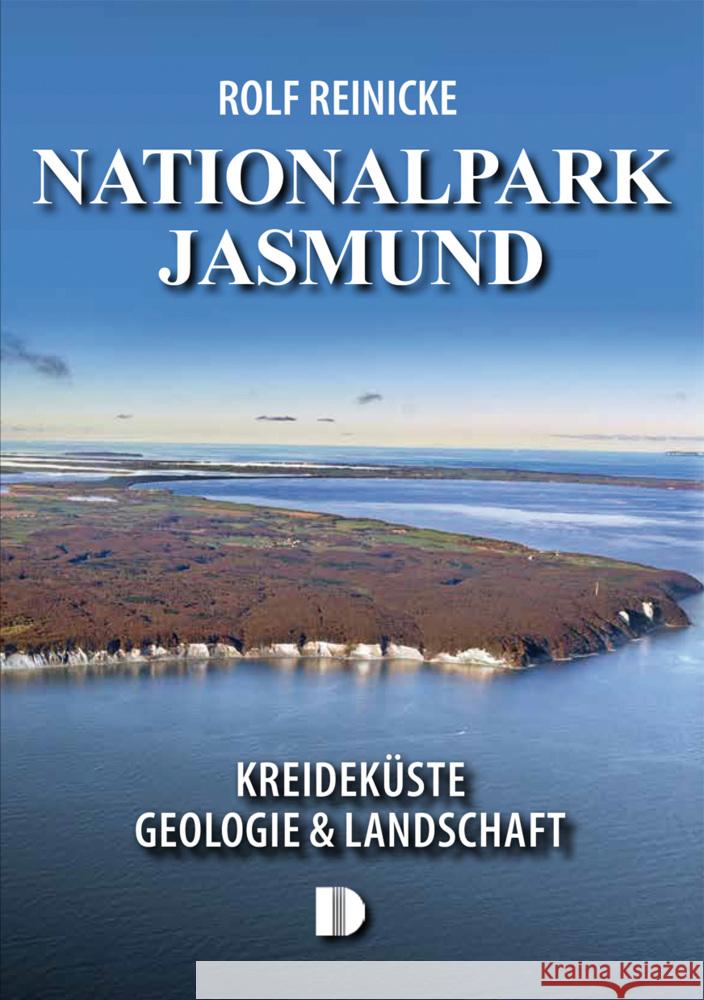 Nationalpark Jasmund Reinicke, Rolf 9783944102610 Demmler-Verlag - książka
