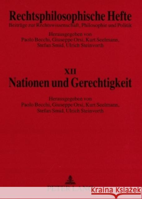 Nationen Und Gerechtigkeit Becchi, Paolo 9783631567920 Lang, Peter, Gmbh, Internationaler Verlag Der - książka