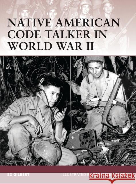 Native American Code Talker in World War II  9781846032691 Osprey Publishing (UK) - książka