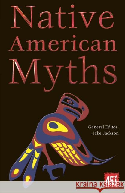 Native American Myths Jake Jackson 9780857758217  - książka