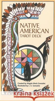 Native American Tarot Deck Magda Weck Gonzalez, J. A. Gonzalez 9780880790093 U.S. Games - książka