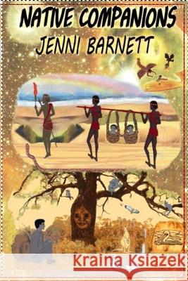 Native Companions: Dreamtime Mysteries Jenni Barnett 9780975664100 Barnett Books - książka