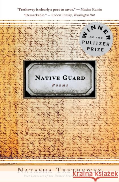 Native Guard: Poems: A Pulitzer Prize Winner Natasha Trethewey 9780618872657 Mariner Books - książka