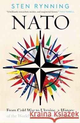 NATO: From Cold War to Ukraine, a History of the World’s Most Powerful Alliance Sten Rynning 9780300270112  - książka