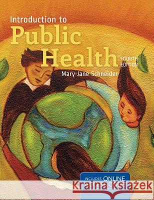 Natomas HS Intro to Public Health 4e (Hardcover) Schneider 9781284070996 Jones & Bartlett Publishers - książka