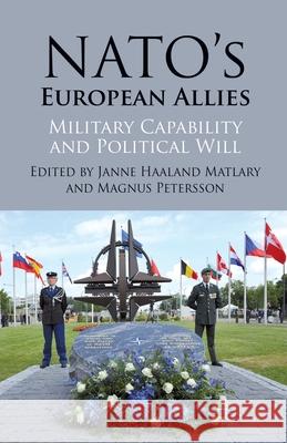 Nato's European Allies: Military Capability and Political Will Matlary, J. 9781349442119 Palgrave Macmillan - książka