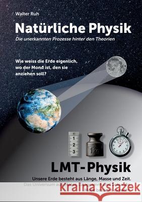 Natürliche Physik Ruh, Walter 9783384657831 tredition - książka