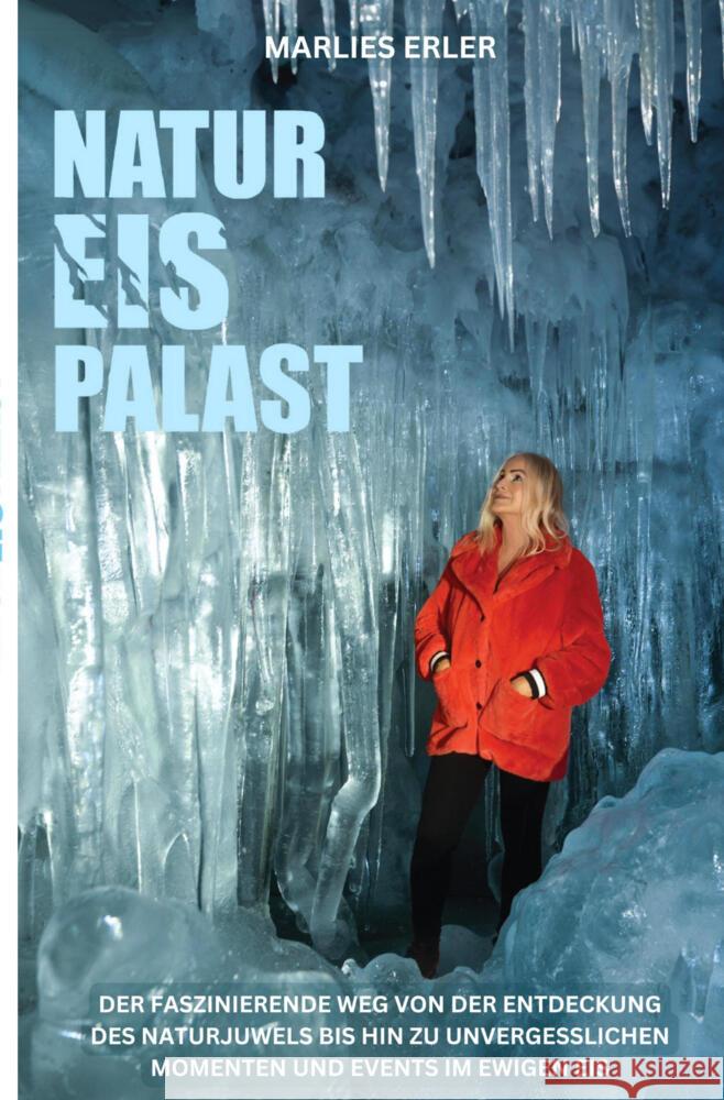 NATUR EIS PALAST Erler, Marlies 9783759261724 via tolino media - książka