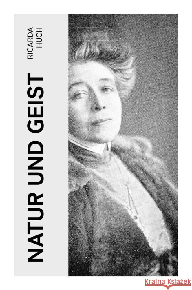 Natur und Geist Huch, Ricarda 9788027345533 e-artnow - książka