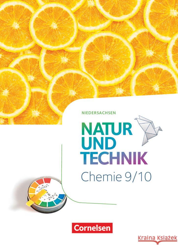 Natur und Technik - Chemie Neubearbeitung - Niedersachsen 2022 - 9./10. Schuljahr Einsiedel, Martin, Leidinger, Ruth, Löffelhardt, Martin 9783060112531 Cornelsen Verlag - książka