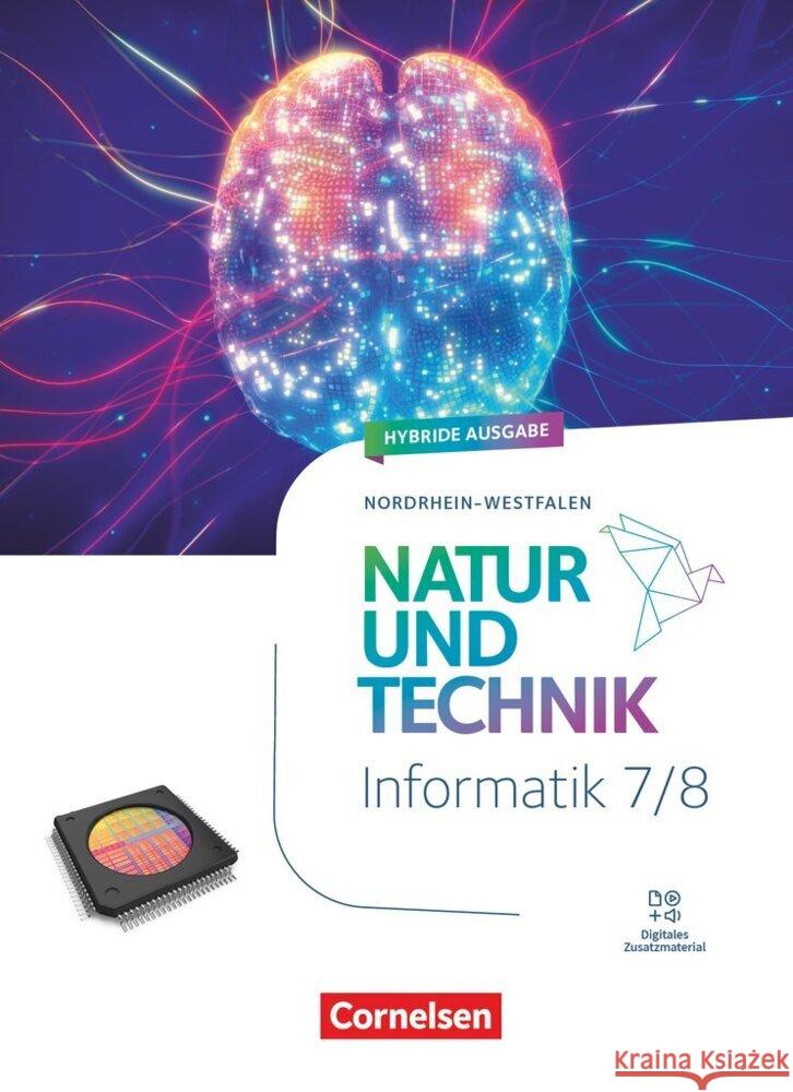 Natur und Technik - Informatik - Nordrhein-Westfalen ab 2025 - 7./8. Schuljahr  9783060003723 Cornelsen Verlag - książka