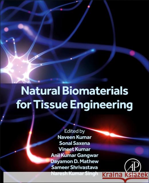 Natural Biomaterials for Tissue  Engineering  9780443264702 Academic Press - książka