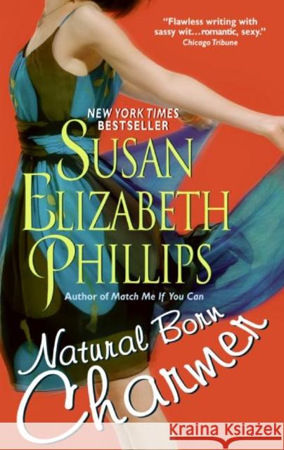 Natural Born Charmer Phillips, Susan Elizabeth 9780060734589 Avon Books - książka