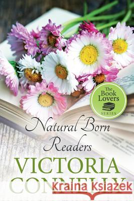 Natural Born Readers Victoria Connelly 9781910522134 Cuthland Press - książka